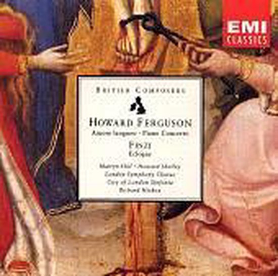 Ferguson: Amore Langueo, Piano Concerto;  Finzi / Hickox