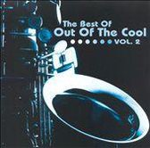 Best of Out of the Cool, Vol. 2