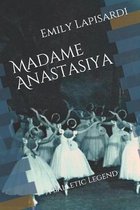 Madame Anastasiya