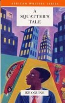 A Squatter's Tale
