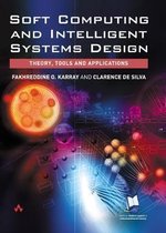 Soft Computing and Intelligent Systems Design