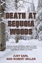 Ken and Elena Murder Mysteries - Death At Sequoia Woods