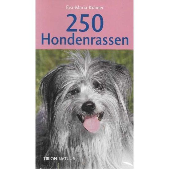 Cover van het boek '250 hondenrassen' van E.-M. Kramer en Edward Kramer