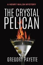 Henry Walsh Private Investigator-The Crystal Pelican