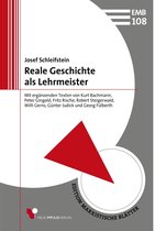 Edition Marxistische Blätter 108 - Reale Geschichte als Lehrmeister