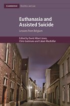 Cambridge Bioethics and Law 42 - Euthanasia and Assisted Suicide