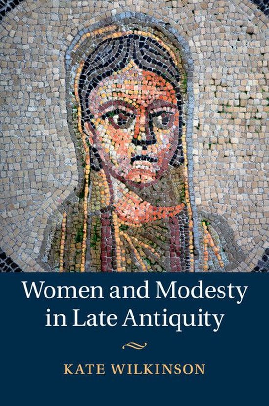 Women and Modesty in Late Antiquity - cover