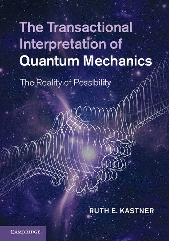 The Transactional Interpretation of Quantum Mechanics - cover