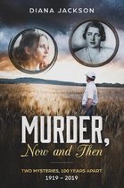 Murder Now and Then