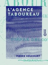 L'Agence Taboureau