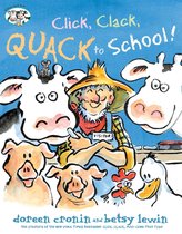 A Click Clack Book - Click, Clack, Quack to School!