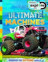 Explore Your World Ultimate Machines
