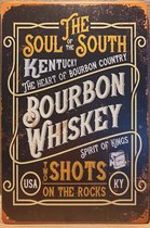Soul of the south Bourbon Whiskey Reclamebord van metaal METALEN-WANDBORD - MUURPLAAT - VINTAGE - RETRO - HORECA- BORD-WANDDECORATIE -TEKSTBORD - DECORATIEBORD - RECLAMEPLAAT - WAN