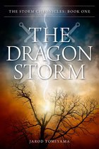 The Storm Chronicles - The Dragon Storm