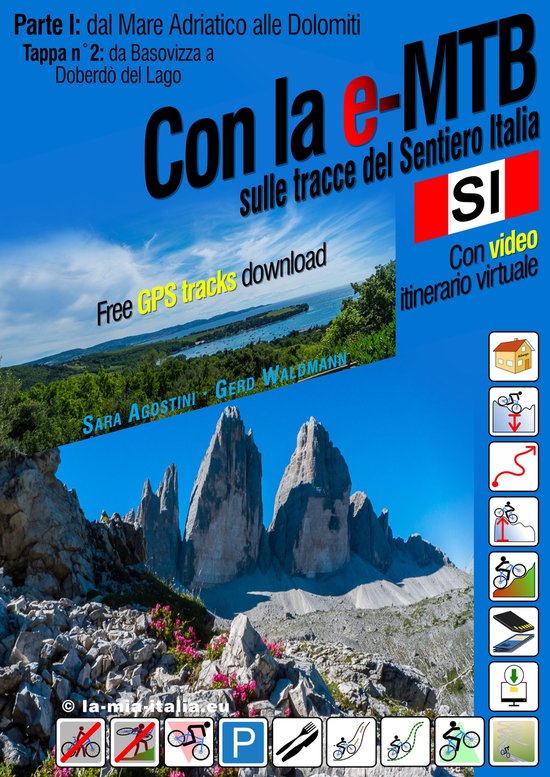 Parte I: dal Mare Adriatico alle Dolomiti 2 - Con la (e)-MTB ... - cover
