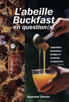 Apiculture - L'abeille Buckfast en question(s)