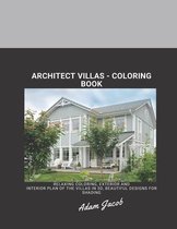 Architect Villas - Coloring Book