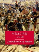 Hors collection - Mémoires du général baron de Marbot - Tome II