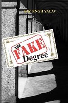 The Fake Degree