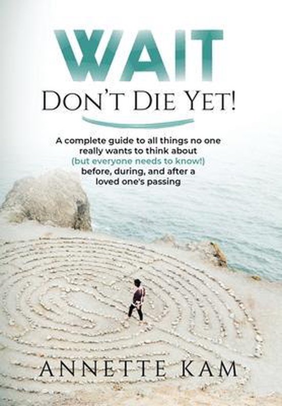 Wait - Don't Die Yet! - cover