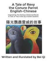 A Tale of Revy the Conure Parrot English-Chinese