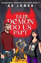 Till Demon Do Us Part