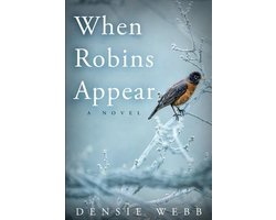 When Robins Appear