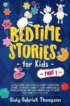 Bedtime Stories for Kids Vol.1