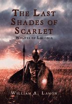 The Last Shades of Scarlet