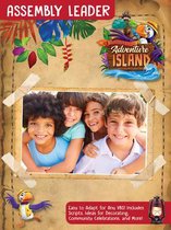 Vacation Bible School (Vbs) 2021 Discovery on Adventure Island Assembly Leader