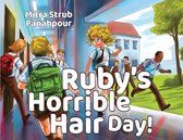Ruby's Horrible Hair Day!
