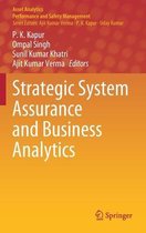 Asset Analytics- Strategic System Assurance and Business Analytics