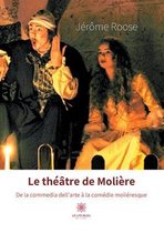 Le théâtre de Molière