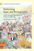 Politicizing Rape and Pornography