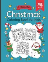 Ultimate Christmas Coloring Book for Kids age 4-8