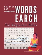 Puzzles For Mindfulness Wordsearch For Beginners Relax