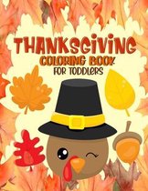 Thanksgiving Coloring Book for Toddlers