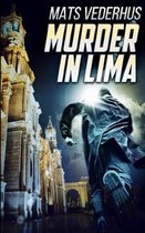 Murder In Lima (Kurt Hammer Book 2)