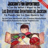 Jackson's Fun Adventures: Bilingual