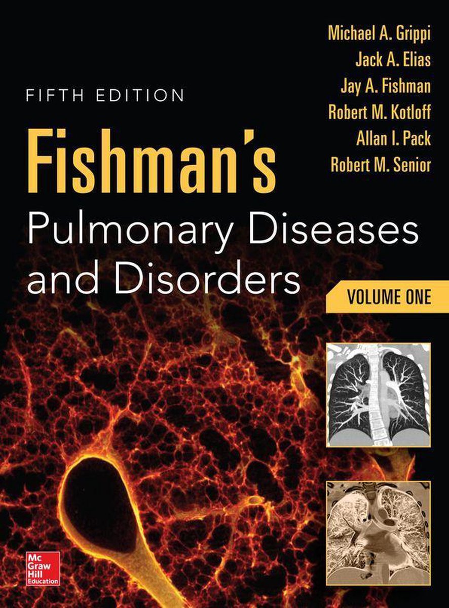 Fishman's Pulmonary Diseases and Disorders, 2-Volume Set, 5th edition - Michael A. Grippi