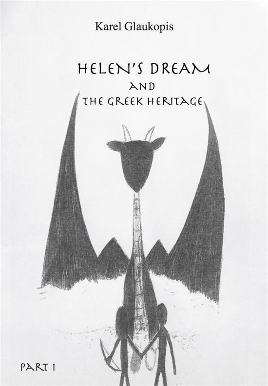 1. Helen's dream and the Greek heritage. Part I - cover