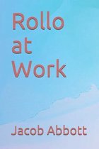 Rollo at Work