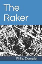 The Raker