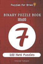 Puzzles for Brain - Binary Puzzle Book 200 Hard Puzzles 10x10 vol.7