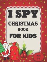I Spy Christmas Book For Kids For Ages 2-5