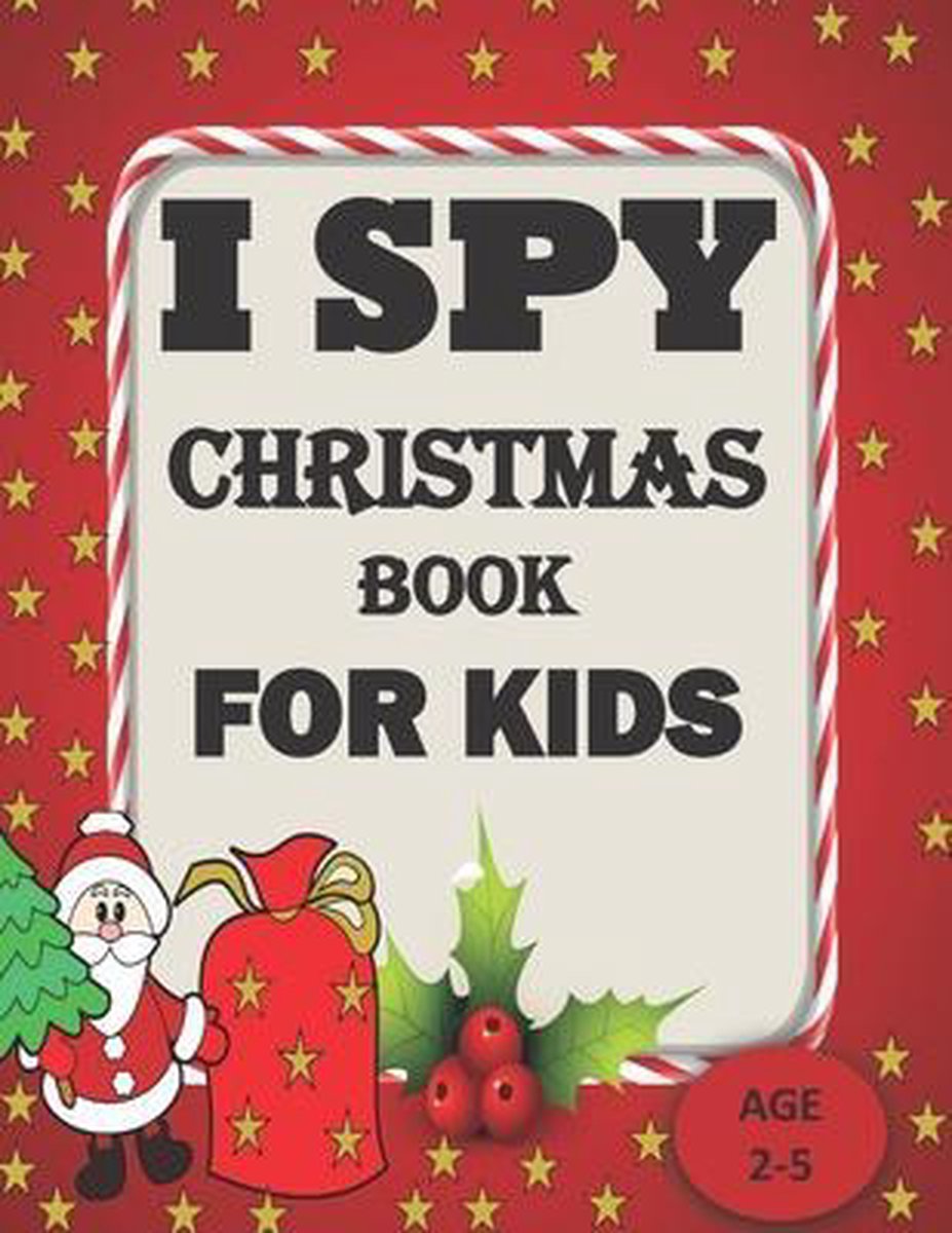 I Spy Christmas Book For Kids For Ages 2-5 van Moses Publisher