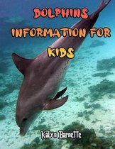 Dolphins Information for Kids