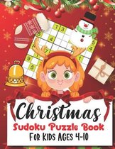 Christmas Sudoku Puzzle Book For Kids Ages 4-10