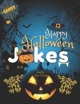 Happy Halloween Jokes Book For Teens and Family + Games