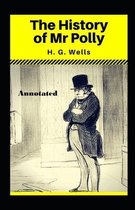 The History of Mr Polly Annotated